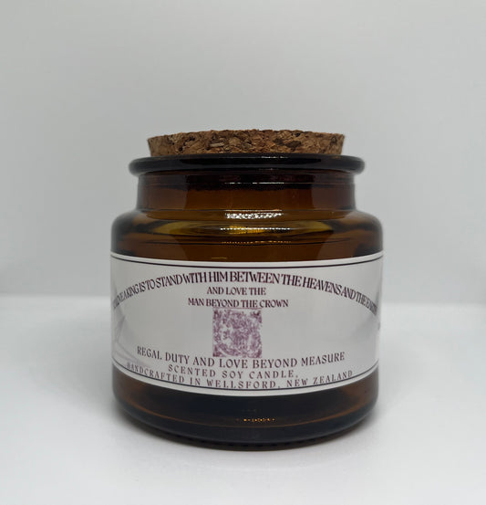 To Love a King is To Stand With Him Between the Heavens and the Earth and Love the Man Beyond the Crown